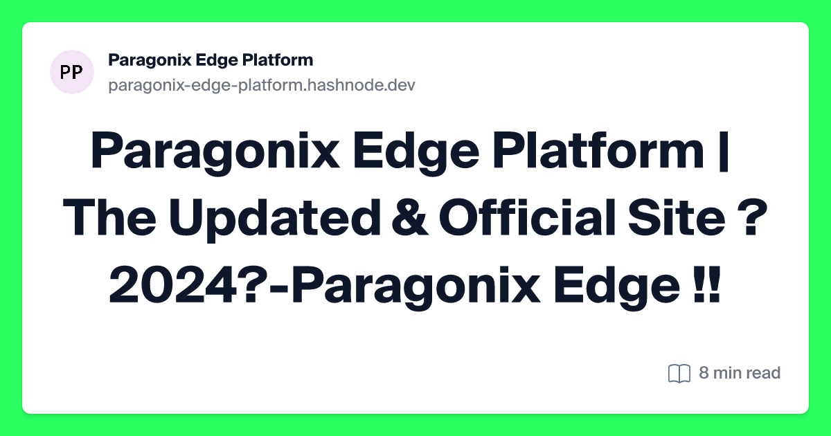 paragonix-edge-platform.hashnode.dev